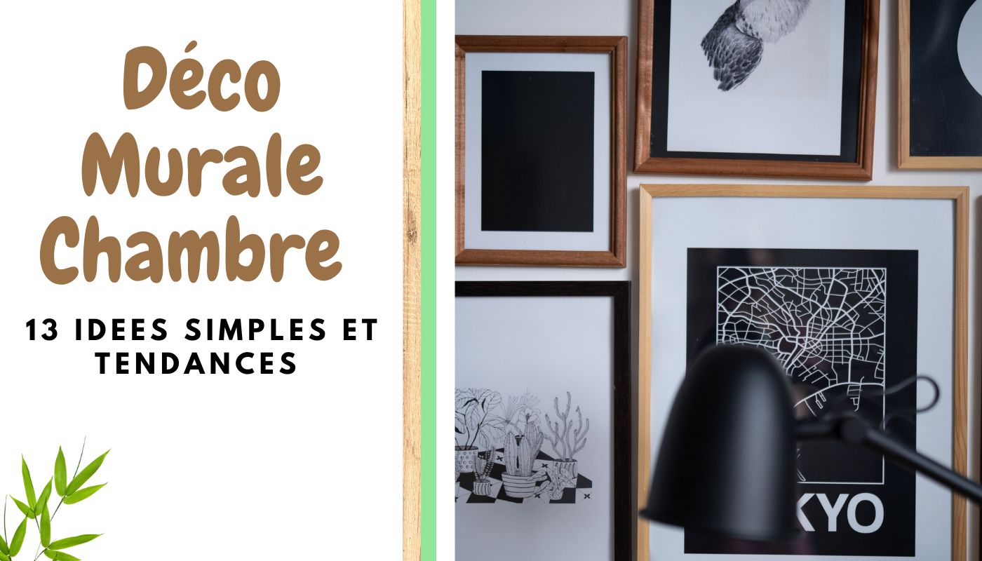 Idée déco mur chambre 